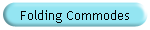 Folding Commodes
